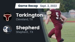 Recap: Tarkington  vs. Shepherd  2022