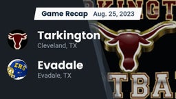 Recap: Tarkington  vs. Evadale  2023