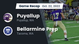 Recap: Puyallup  vs. Bellarmine Prep  2022