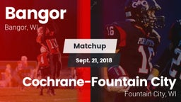 Matchup: Bangor  vs. Cochrane-Fountain City  2018