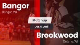 Matchup: Bangor  vs. Brookwood  2018