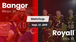 Matchup: Bangor  vs. Royall  2019