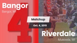 Matchup: Bangor  vs. Riverdale  2019