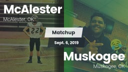 Matchup: McAlester High vs. Muskogee  2019
