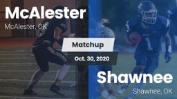 Matchup: McAlester High vs. Shawnee  2020