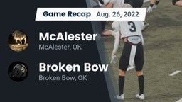 Recap: McAlester  vs. Broken Bow  2022