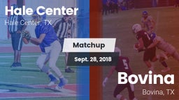 Matchup: Hale Center High vs. Bovina  2018