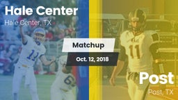 Matchup: Hale Center High vs. Post  2018