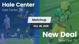 Matchup: Hale Center High vs. New Deal  2018