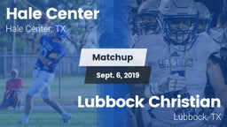 Matchup: Hale Center High vs. Lubbock Christian  2019