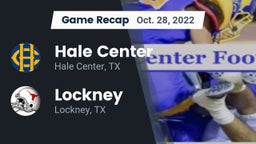 Recap: Hale Center  vs. Lockney  2022