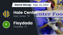 Recap: Hale Center  vs. Floydada  2023
