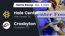Recap: Hale Center  vs. Crosbyton  2023