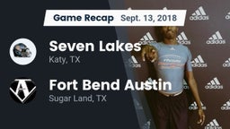 Recap: Seven Lakes  vs. Fort Bend Austin  2018