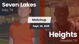Matchup: Seven Lakes High vs. Heights  2018