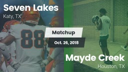Matchup: Seven Lakes High vs. Mayde Creek  2018