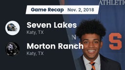 Recap: Seven Lakes  vs. Morton Ranch  2018