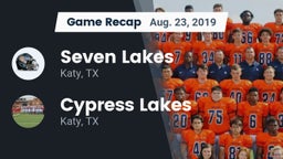 Recap: Seven Lakes  vs. Cypress Lakes  2019