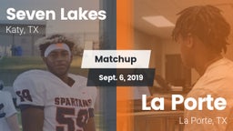 Matchup: Seven Lakes High vs. La Porte  2019