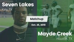 Matchup: Seven Lakes High vs. Mayde Creek  2019