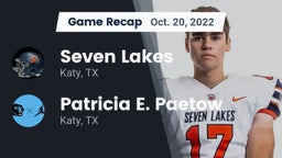 Recap: Seven Lakes  vs. Patricia E. Paetow  2022