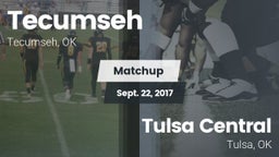 Matchup: Tecumseh  vs. Tulsa Central  2017