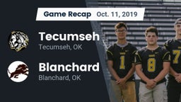 Recap: Tecumseh  vs. Blanchard   2019