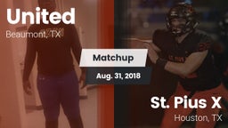 Matchup: United  vs. St. Pius X  2018