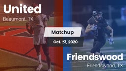 Matchup: United  vs. Friendswood  2020