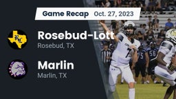 Recap: Rosebud-Lott  vs. Marlin  2023