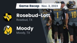 Recap: Rosebud-Lott  vs. Moody  2023