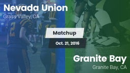 Matchup: Nevada Union High vs. Granite Bay  2016