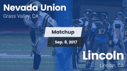 Matchup: Nevada Union High vs. Lincoln  2017