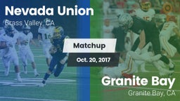 Matchup: Nevada Union High vs. Granite Bay  2017