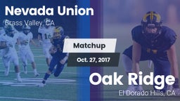 Matchup: Nevada Union High vs. Oak Ridge  2017