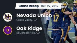 Recap: Nevada Union  vs. Oak Ridge  2017