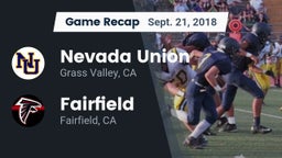 Recap: Nevada Union  vs. Fairfield  2018