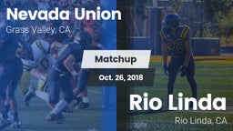 Matchup: Nevada Union High vs. Rio Linda  2018