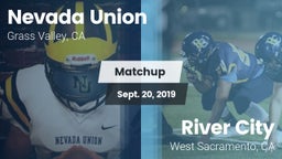 Matchup: Nevada Union High vs. River City  2019