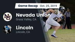 Recap: Nevada Union  vs. 	Lincoln  2019