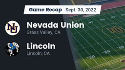 Recap: Nevada Union  vs. 	Lincoln  2022