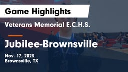 Veterans Memorial E.C.H.S. vs Jubilee-Brownsville Game Highlights - Nov. 17, 2023