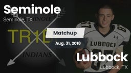 Matchup: Seminole  vs. Lubbock  2018