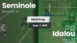 Matchup: Seminole  vs. Idalou  2018