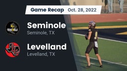 Recap: Seminole  vs. Levelland  2022