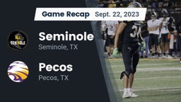 Recap: Seminole  vs. Pecos  2023