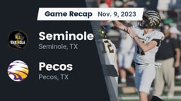 Recap: Seminole  vs. Pecos  2023