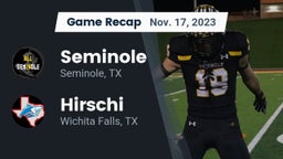 Recap: Seminole  vs. Hirschi  2023