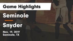 Seminole  vs Snyder  Game Highlights - Nov. 19, 2019