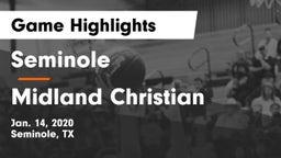 Seminole  vs Midland Christian  Game Highlights - Jan. 14, 2020